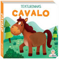 Livro Infantil Texturas: Cavalo e Amigos - BLU Editora